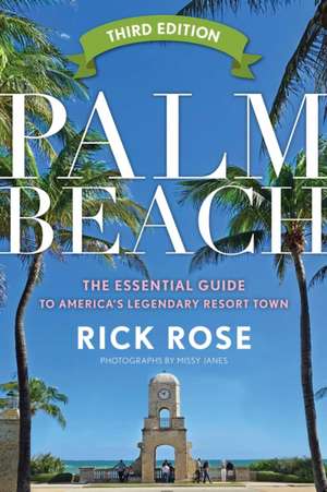 Palm Beach de Rick Rose