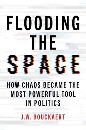 Flooding the Space de J W Bouckaert