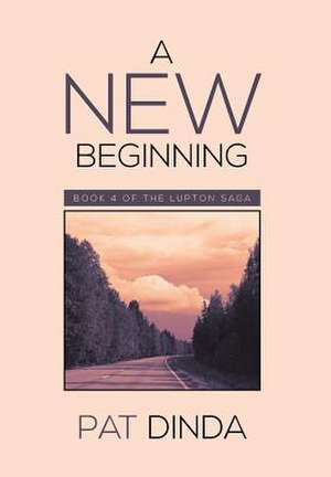 A New Beginning de Pat Dinda