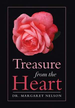 Treasure from the Heart de Margaret Nelson