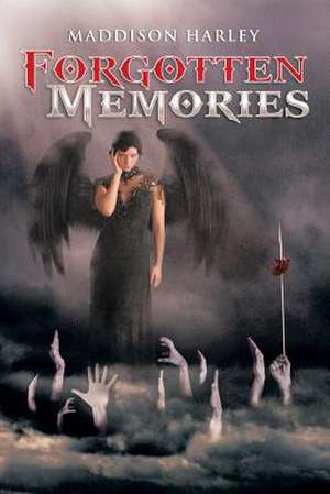 Forgotten Memories de Maddison Harley