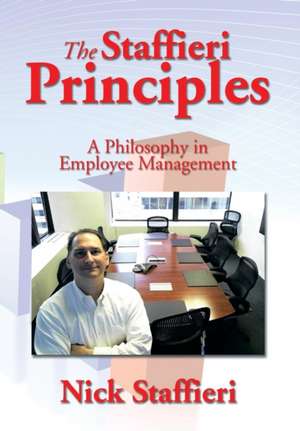 The Staffieri Principles de Nick Staffieri