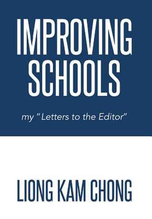 Improving Schools de Liong Kam Chong