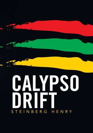 Calypso Drift de Steinberg Henry