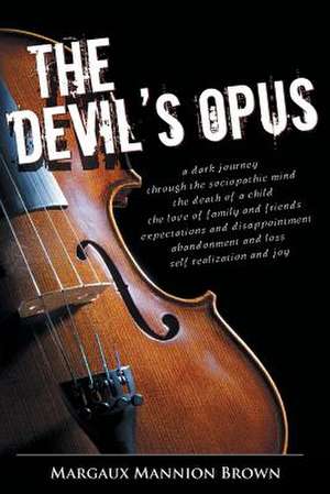 The Devil's Opus de Margaux Mannion Brown