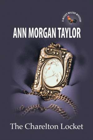 The Charelton Locket de Ann Morgan Taylor