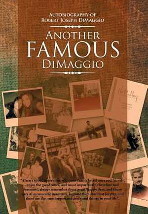 Another Famous Dimaggio de Robert Joseph Dimaggio