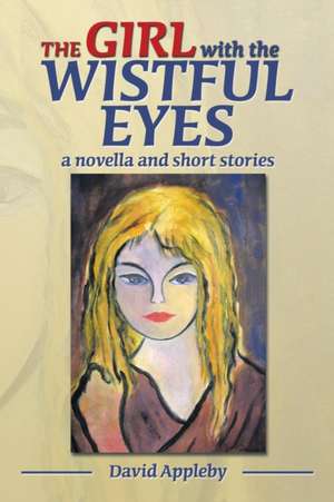 The Girl with the Wistful Eyes de David Appleby