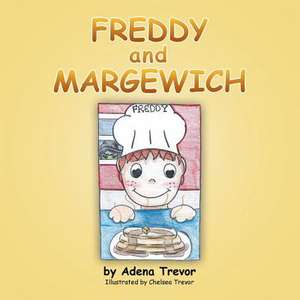 Freddy and Margewich de Adena Trevor