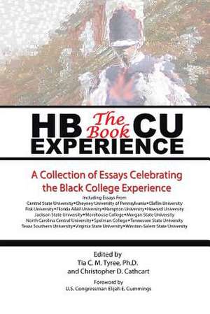 HBCU Experience - The Book de Tyree & Cathcart