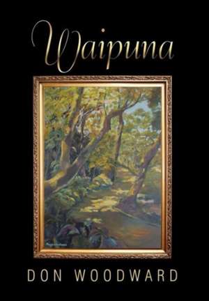 Waipuna de Don Woodward