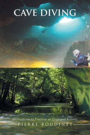 Cave Diving de Pierre Boudinet