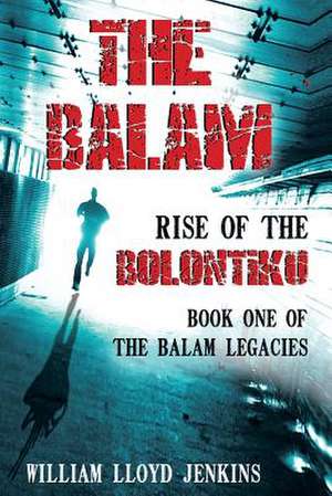 The Balam de William Lloyd Jenkins