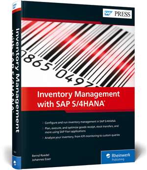 Inventory Management with SAP S/4HANA de Bernd Roedel