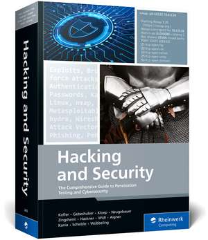 Hacking and Security de Michael Kofler