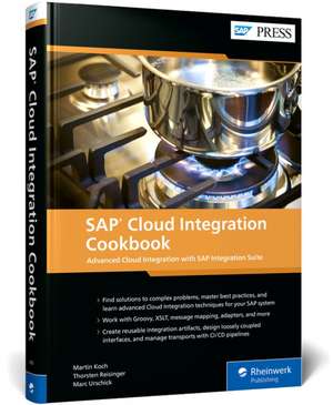 SAP Cloud Integration Cookbook de Martin Koch