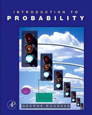 Introduction to Probability de George G. Roussas