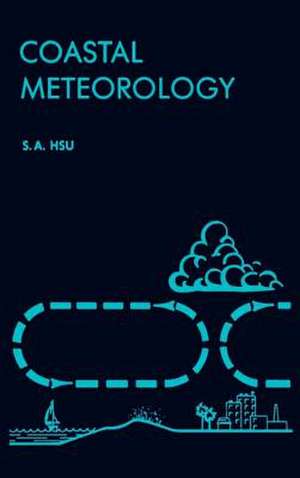 Coastal Meteorology de Shih-Ang Hsu