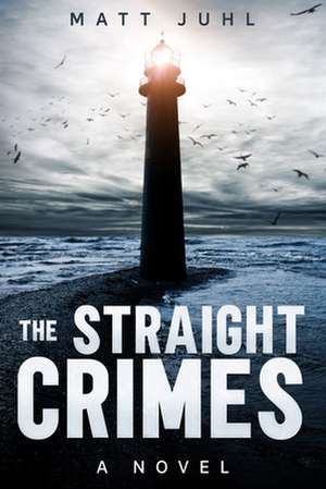 The Straight Crimes: Libreto Por Cesare Sterbini de Matt Juhl