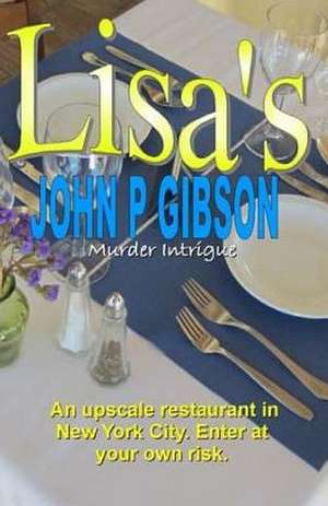 Lisa's de John P. Gibson