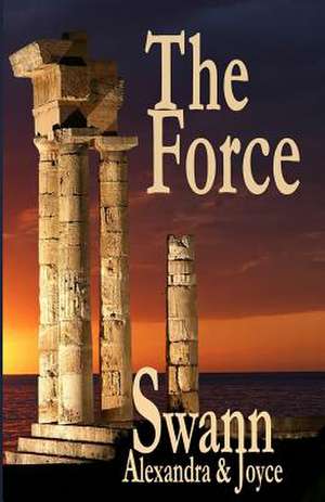 The Force de Alexandra Swann