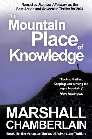 The Mountain Place of Knowledge de Marshall Chamberlain