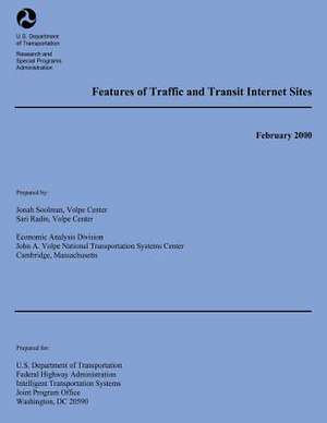 Features of Traffic and Transit Internet Sites de U. S. Department of Transportation