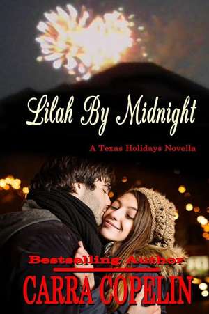 Lilah by Midnight de Carra Copelin