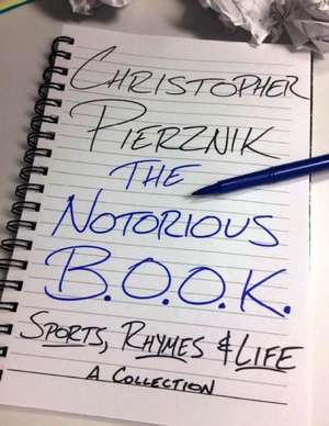 The Notorious B.O.O.K. de Christopher Pierznik