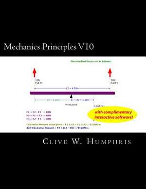 Mechanics Principles V10 de Clive W. Humphris