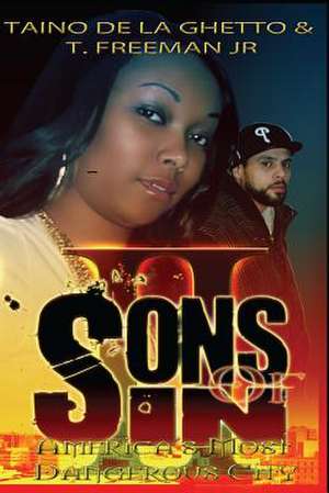 Sons of Sin II de T. Freeman Jr