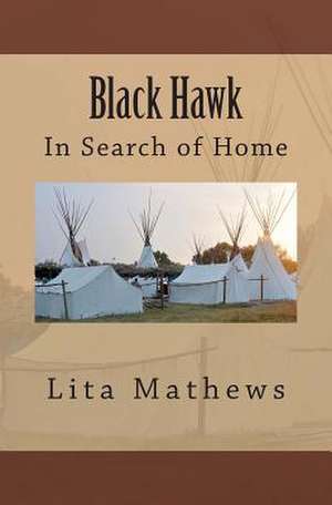 Black Hawk de Lita L. Mathews