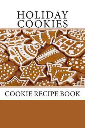 Holiday Cookies de Debbie Miller