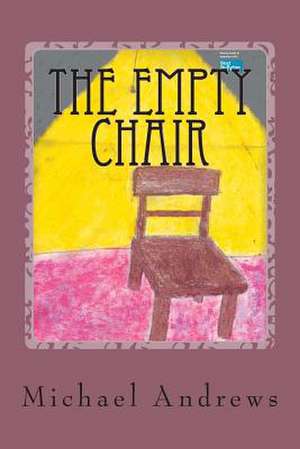 The Empty Chair de Michael Andrews