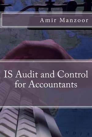 Is Audit and Control for Accountants de MR Amir Manzoor