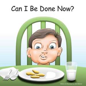 Can I Be Done Now? de John Elkinton