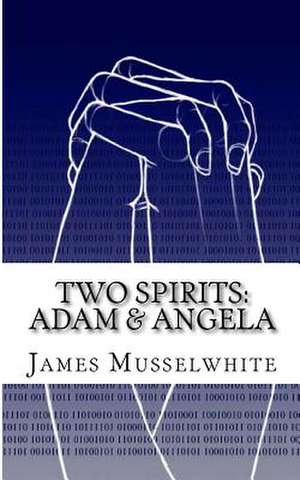 Two Spirits de Musselwhite, James Edward