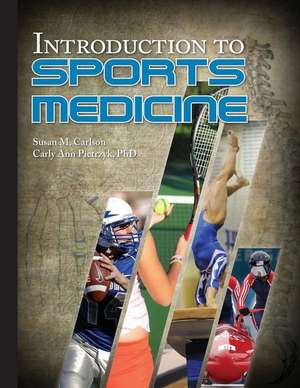 Introduction to Sports Medicine de Susan M. Carlson