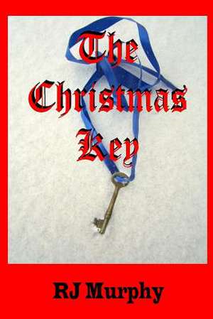 The Christmas Key de R. J. Murphy