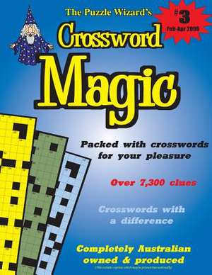 Crossword Magic No. 3 de The Puzzle Wizard