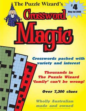 Crossword Magic No. 4 de The Puzzle Wizard