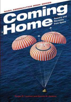 Coming Home de National Aeronautics and Administration