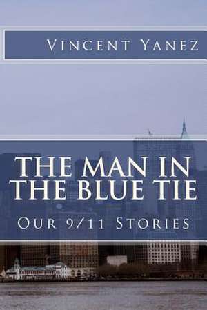 The Man in the Blue Tie de Vincent Yanez