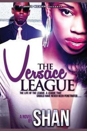 The Versace League de David Weber