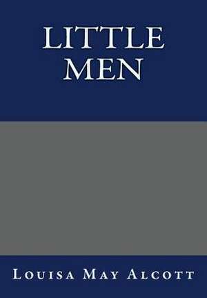 Little Men de Louisa May Alcott