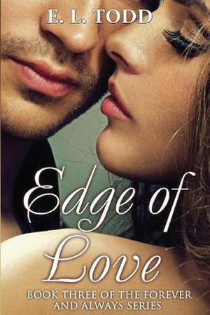 Edge of Love de E. L. Todd