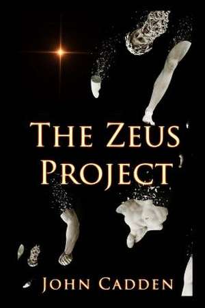 The Zeus Project de John Cadden