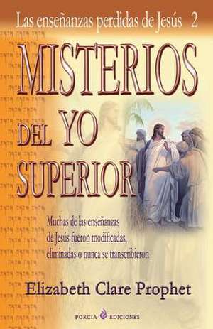 Misterios del Yo Superior de Prophet, Elizabeth Clare