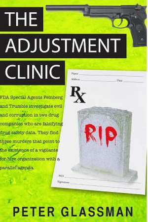 The Adjustment Clinic de Peter Glassman