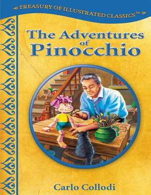 The Adventures of Pinocchio de Carlo Collodi